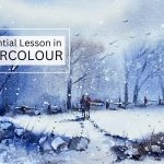 An Essential Lesson In Watercolour // FOR BEGINNERS