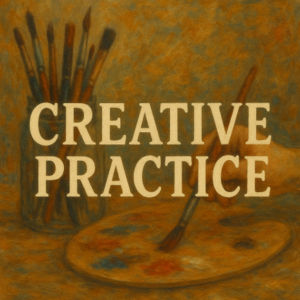 Creative Practice